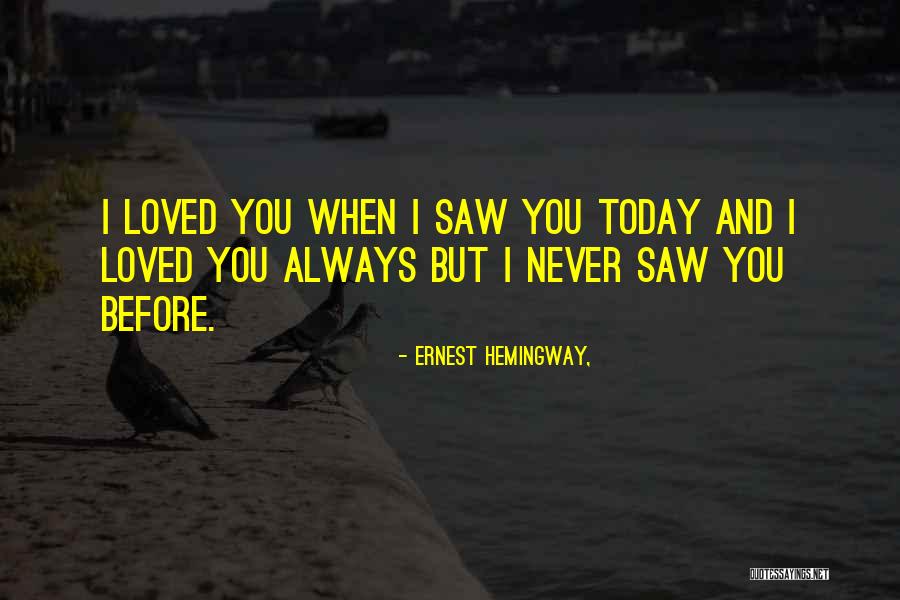 Proud And Honored Quotes By Ernest Hemingway, Proud And Honored Quotes By Ernest Hemingway,