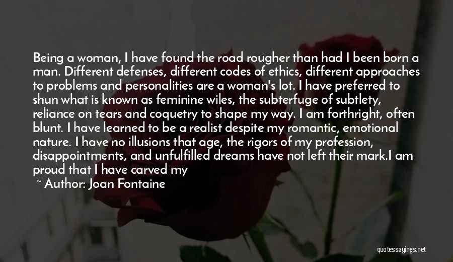 Proud Being A Woman Quotes By Joan Fontaine