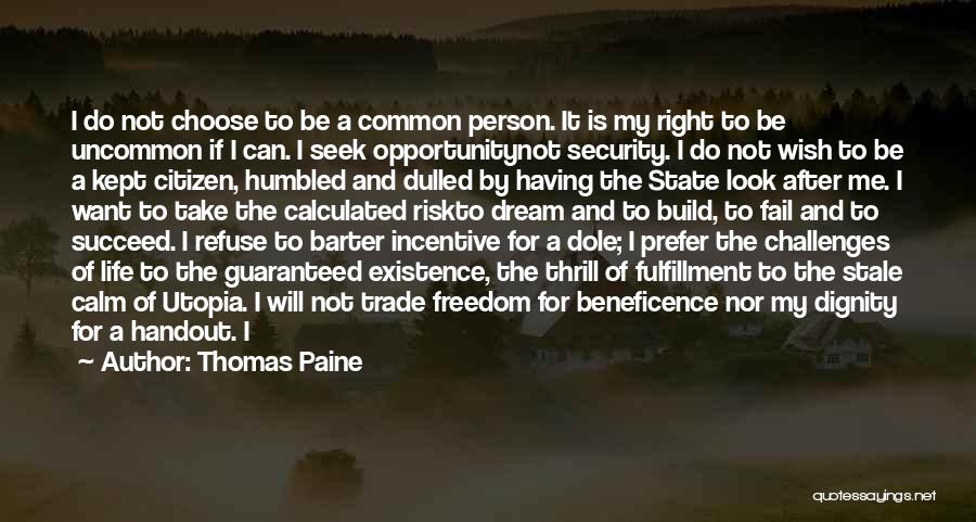 Proud Citizen Quotes By Thomas Paine