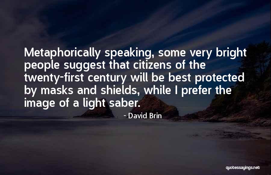 Proud Cuban Quotes By David Brin Proud Cuban Quotes By David Brin