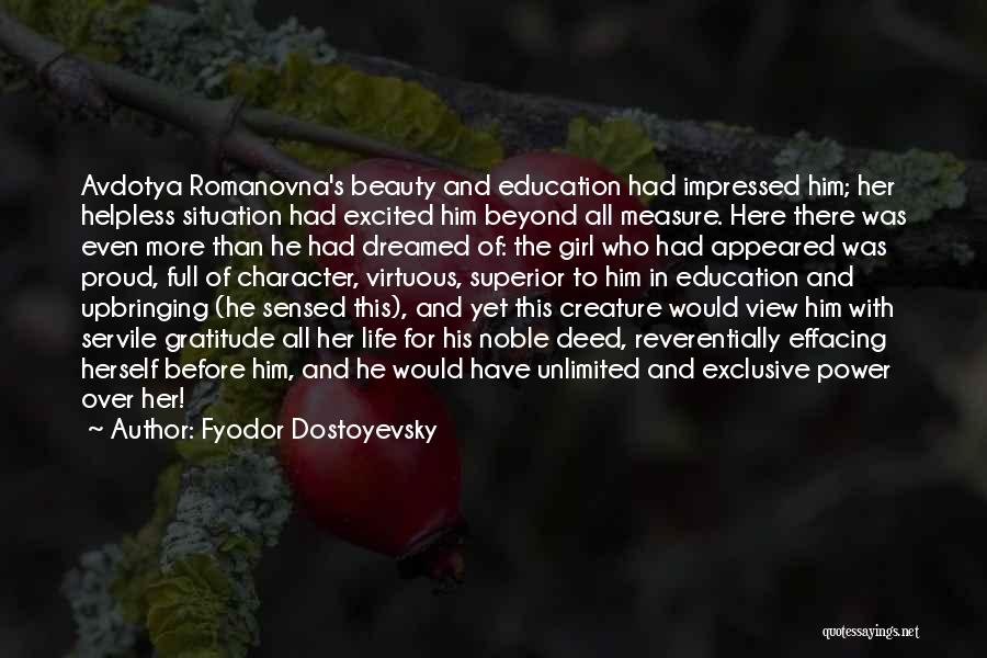 Proud Girl Quotes By Fyodor Dostoyevsky