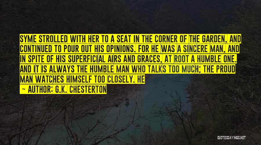 Proud Man Quotes By G.K. Chesterton