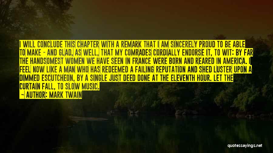 Proud Man Quotes By Mark Twain