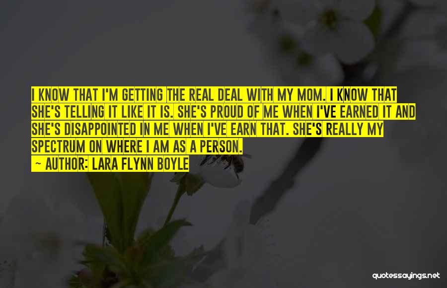 Proud Mom Quotes By Lara Flynn Boyle