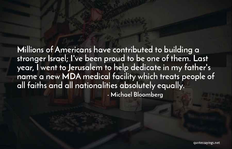 Proud New Father Quotes By Michael Bloomberg