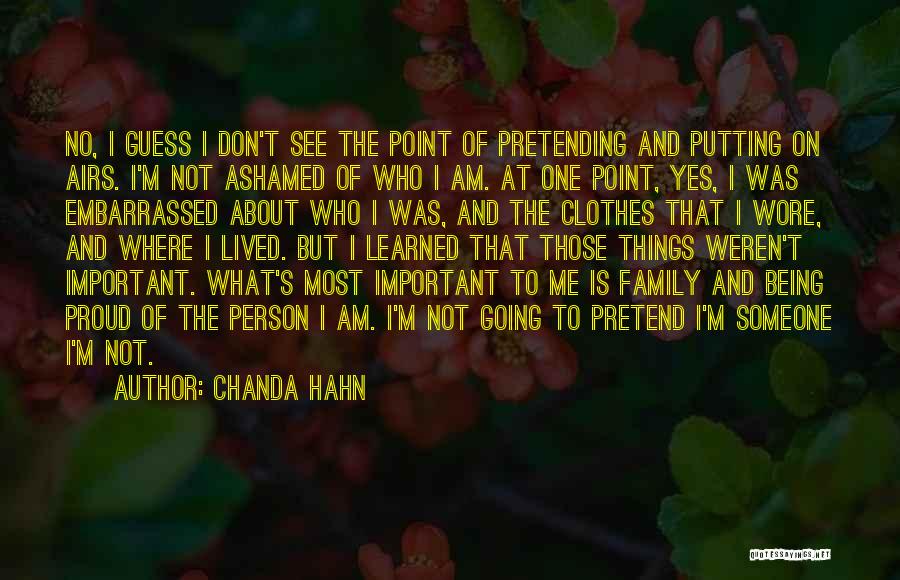 Proud Of Family Quotes By Chanda Hahn