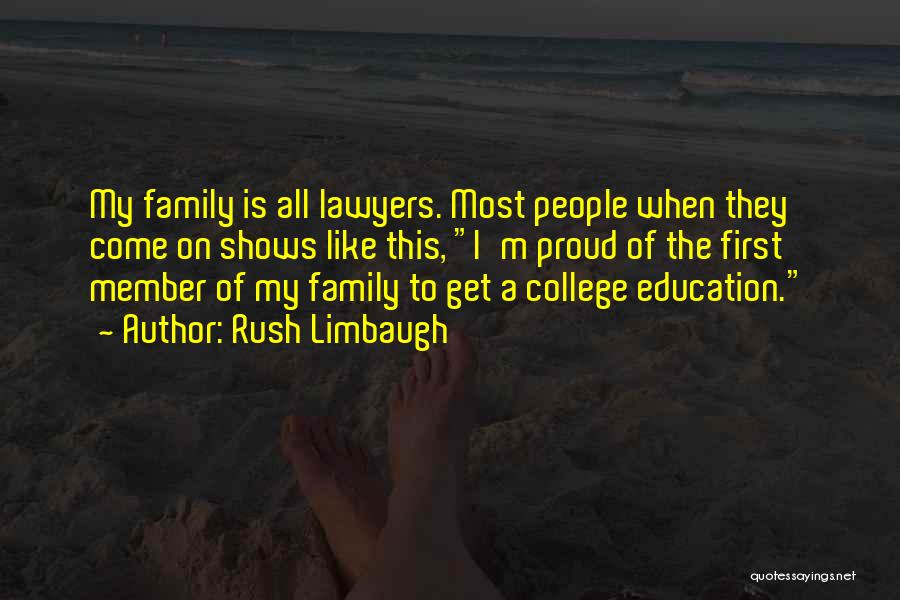 Proud Of Family Quotes By Rush Limbaugh