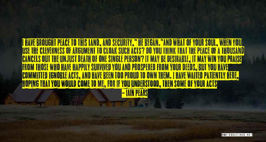 Proud Of Friend Quotes By Iain Pears Proud Of Friend Quotes By Iain Pears