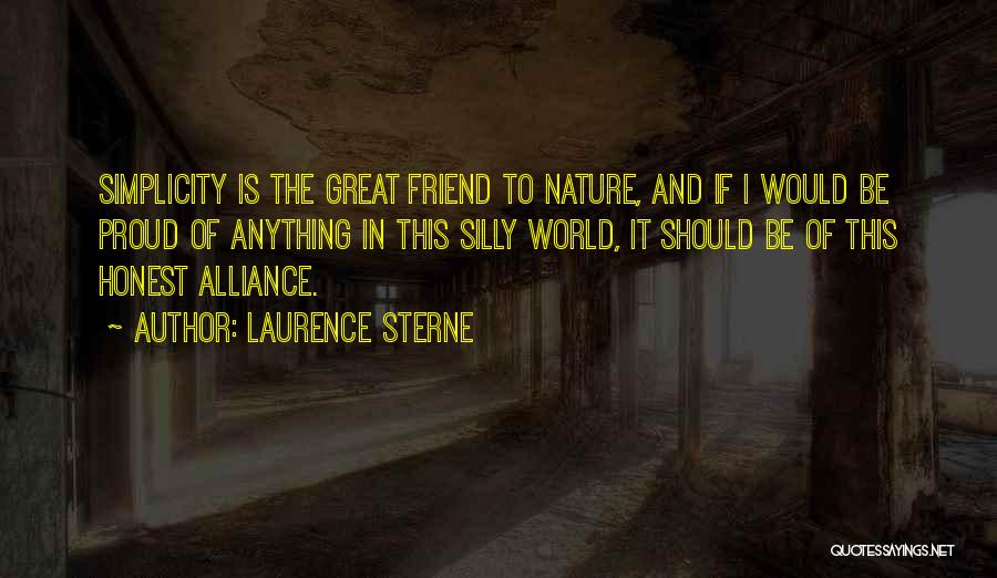 Proud Of Friend Quotes By Laurence Sterne