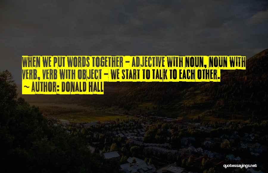Proud Of Graduate Quotes By Donald Hall Proud Of Graduate Quotes By Donald Hall