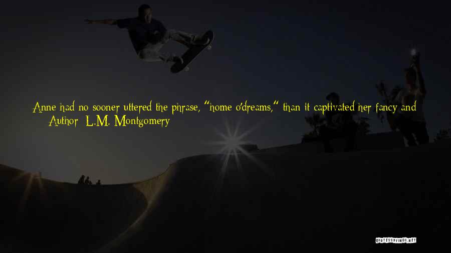 Proud Of Her Quotes By L.M. Montgomery