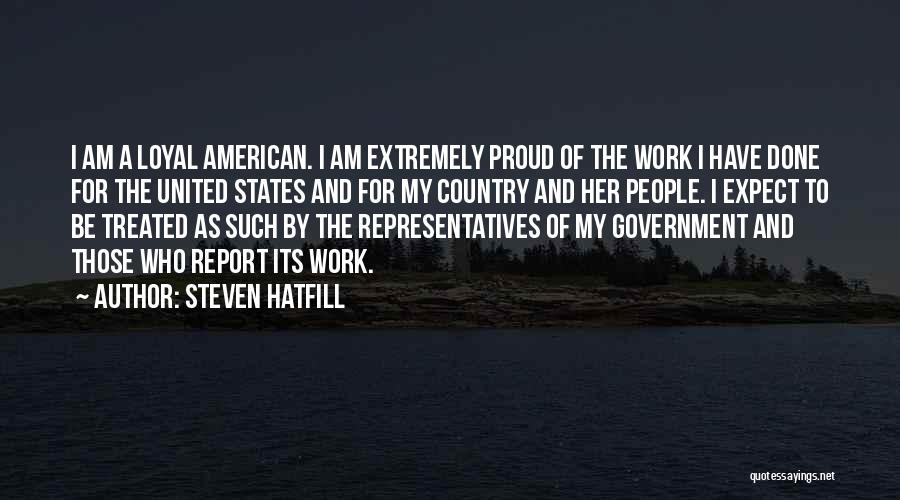 Proud Of Her Quotes By Steven Hatfill