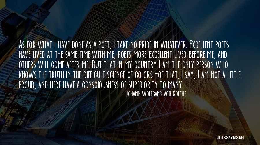 Proud Of My Country Quotes By Johann Wolfgang Von Goethe Proud Of My Country Quotes By Johann Wolfgang Von Goethe