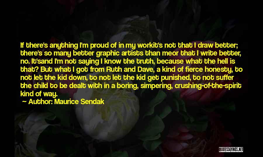 Proud Of My Kid Quotes By Maurice Sendak