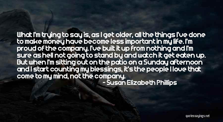 Proud Of My Love Quotes By Susan Elizabeth Phillips