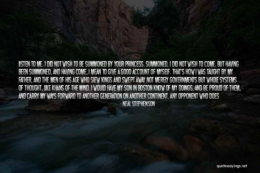 Proud Of Our Son Quotes By Neal Stephenson Proud Of Our Son Quotes By Neal Stephenson