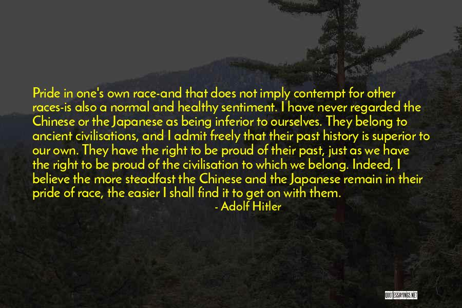 Proud Of Ourselves Quotes By Adolf Hitler Proud Of Ourselves Quotes By Adolf Hitler