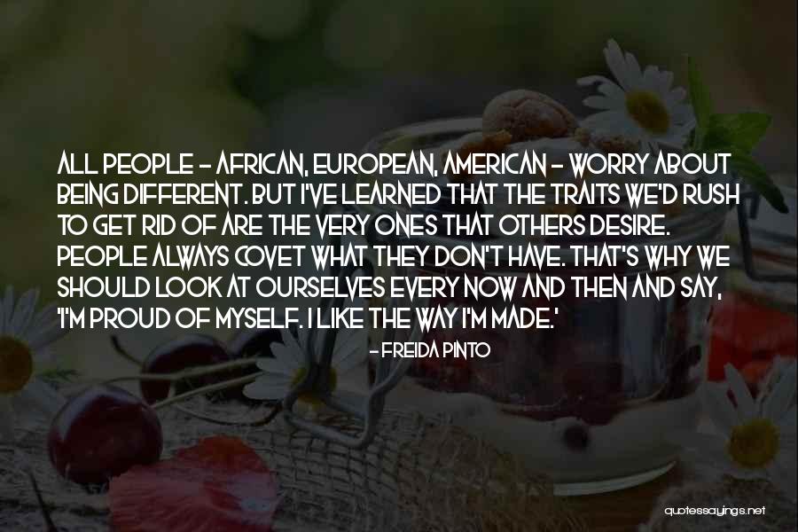 Proud Of Ourselves Quotes By Freida Pinto Proud Of Ourselves Quotes By Freida Pinto