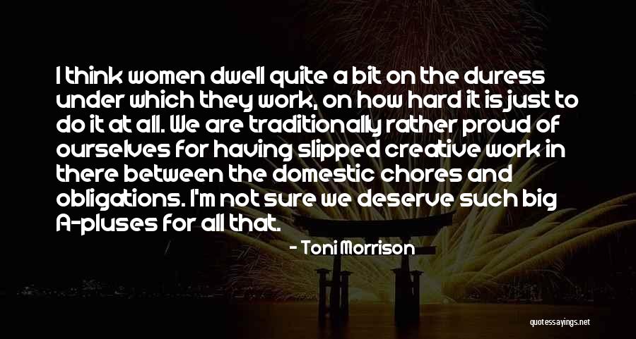 Proud Of Ourselves Quotes By Toni Morrison Proud Of Ourselves Quotes By Toni Morrison