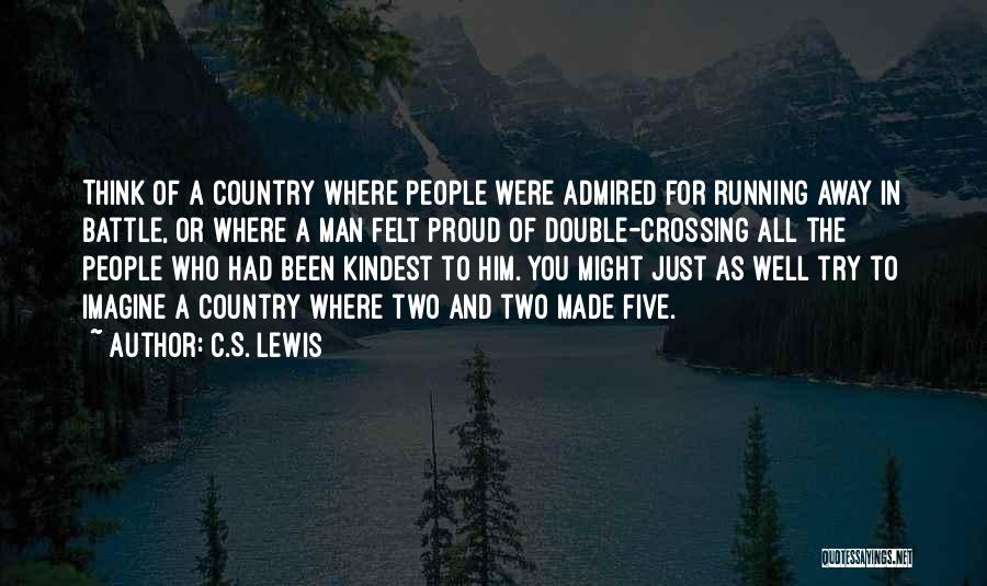 Proud Of Quotes By C.S. Lewis