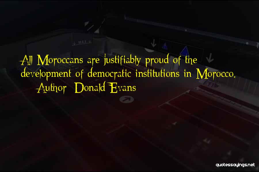 Proud Of Quotes By Donald Evans