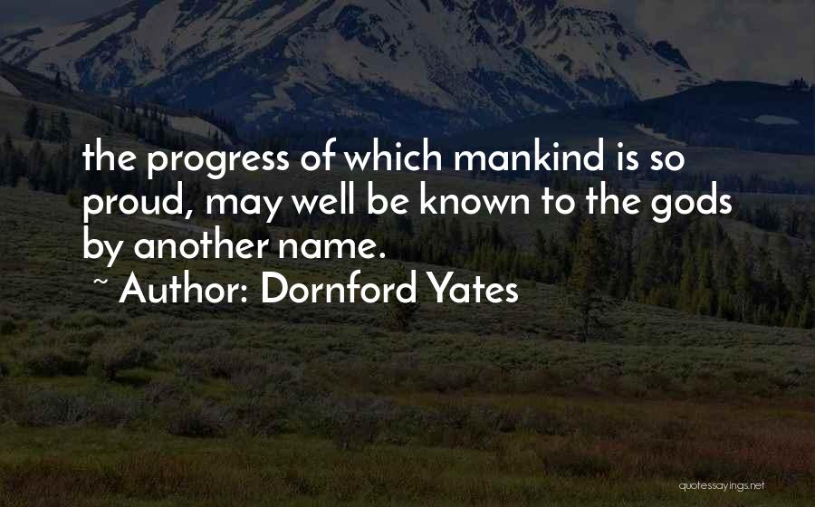 Proud Of Quotes By Dornford Yates