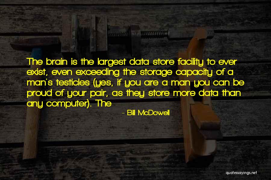 Proud Of The Man You Are Quotes By Bill McDowell Proud Of The Man You Are Quotes By Bill McDowell