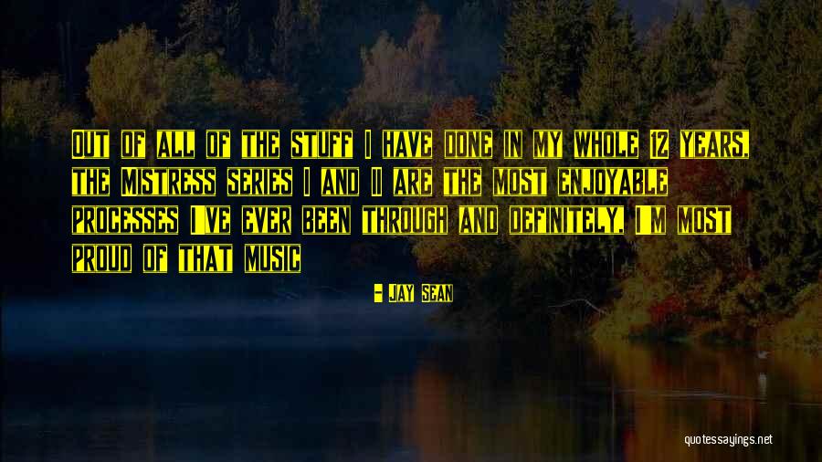 Proud Of U Quotes By Jay Sean Proud Of U Quotes By Jay Sean