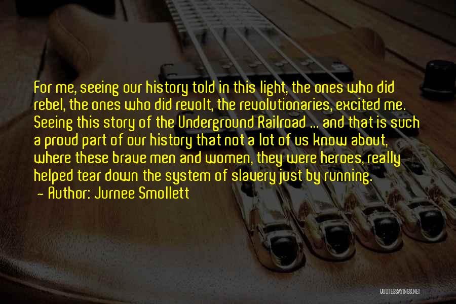 Proud Of Us Quotes By Jurnee Smollett