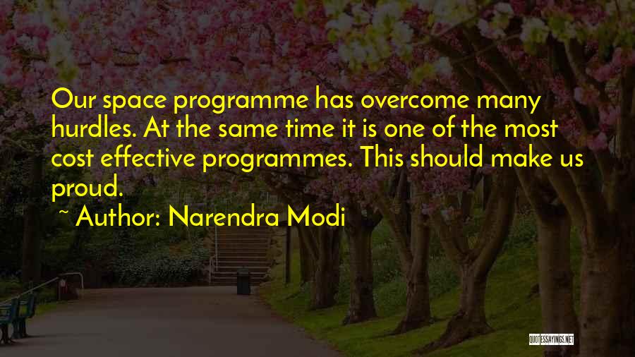 Proud Of Us Quotes By Narendra Modi