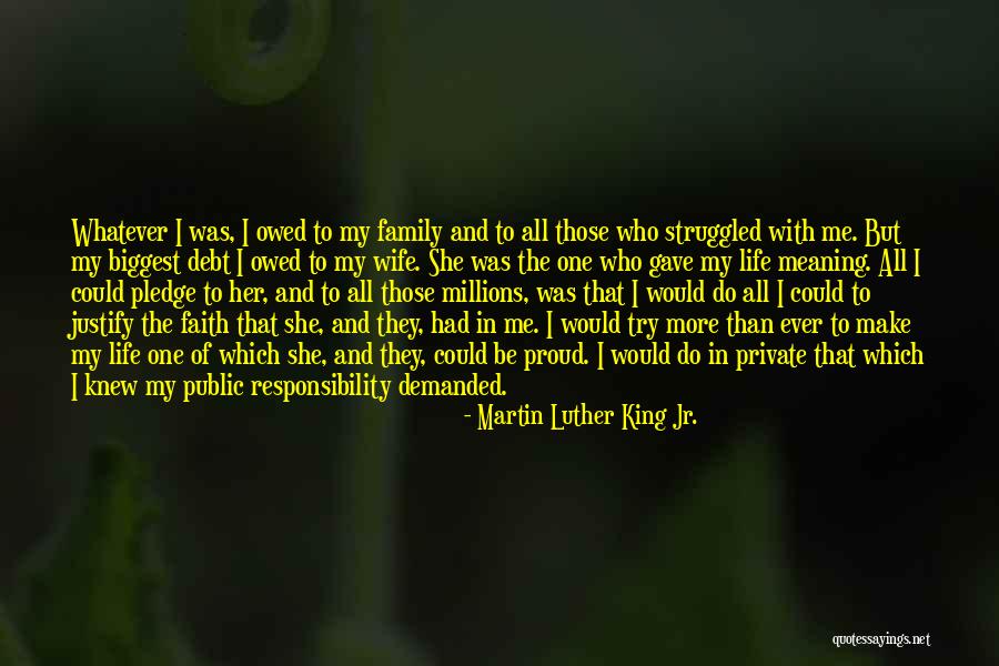 Proud Of Wife Quotes By Martin Luther King Jr.