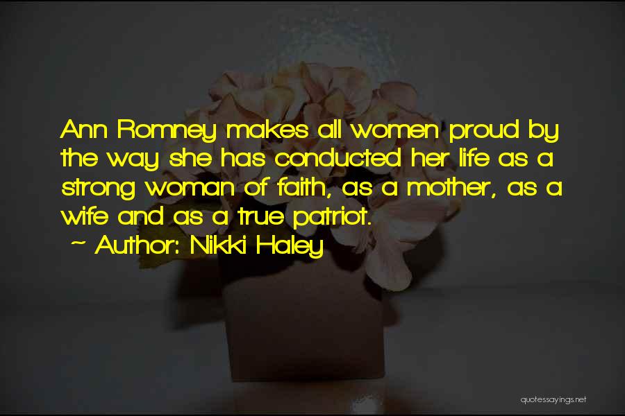 Proud Of Wife Quotes By Nikki Haley