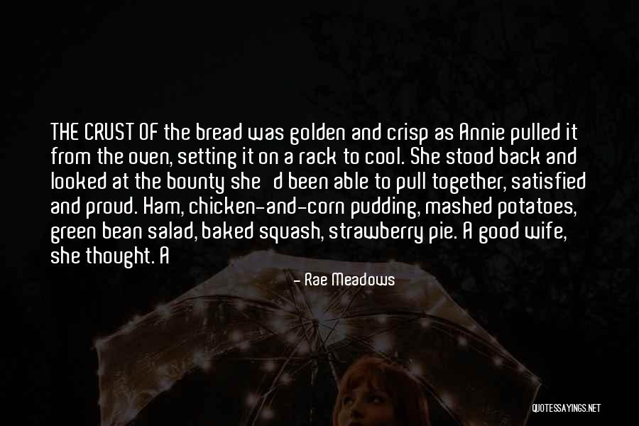 Proud Of Wife Quotes By Rae Meadows Proud Of Wife Quotes By Rae Meadows
