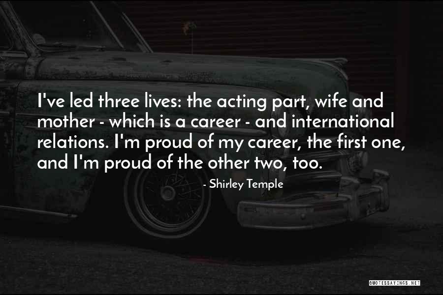 Proud Of Wife Quotes By Shirley Temple