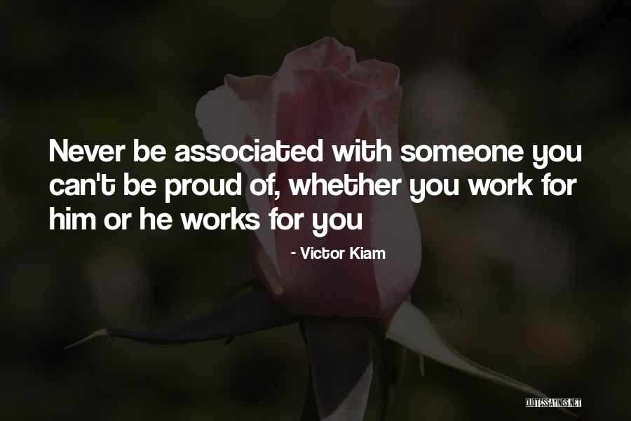 Proud Of Work Quotes By Victor Kiam Proud Of Work Quotes By Victor Kiam