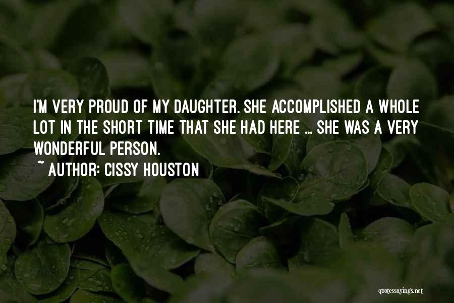 Proud Of You Daughter Quotes By Cissy Houston