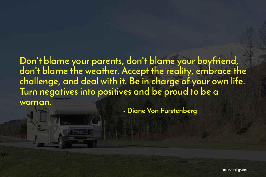 Proud Of Your Boyfriend Quotes By Diane Von Furstenberg