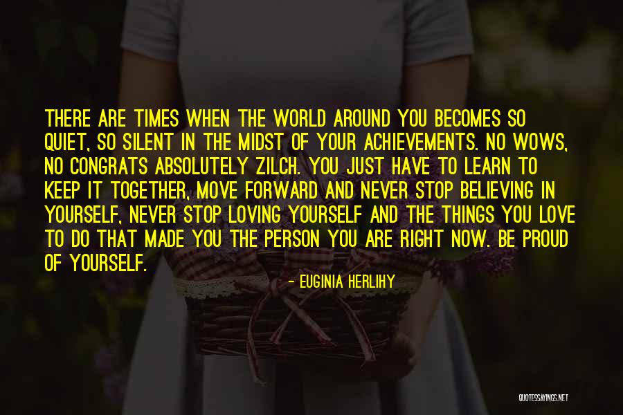 Proud Of Your Love Quotes By Euginia Herlihy Proud Of Your Love Quotes By Euginia Herlihy