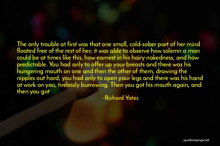 Proud Of Your Love Quotes By Richard Yates Proud Of Your Love Quotes By Richard Yates