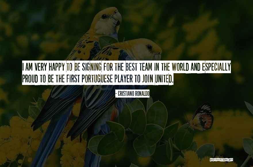 Proud Of Your Team Quotes By Cristiano Ronaldo Proud Of Your Team Quotes By Cristiano Ronaldo