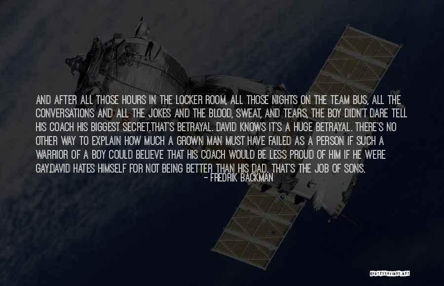 Proud Of Your Team Quotes By Fredrik Backman Proud Of Your Team Quotes By Fredrik Backman