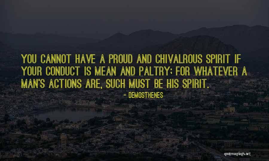 Proud Quotes By Demosthenes