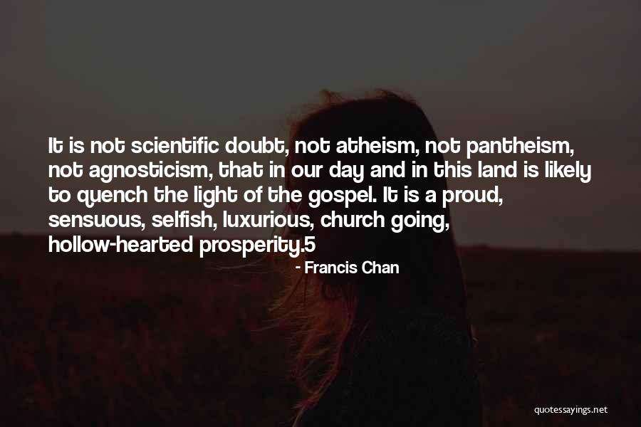 Proud Quotes By Francis Chan