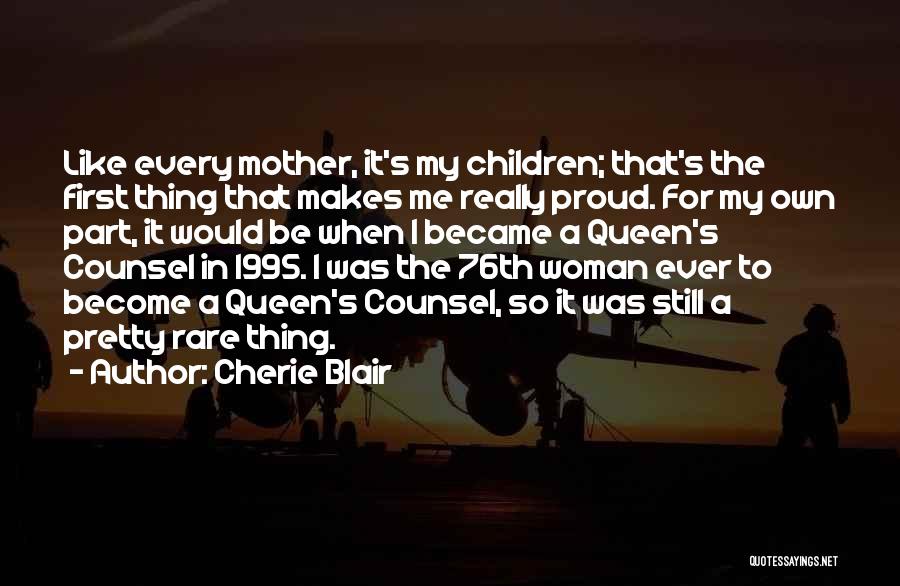 Proud To Be A Woman Quotes By Cherie Blair