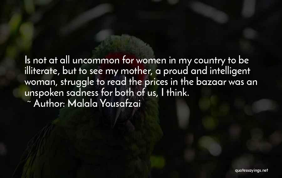 Proud To Be A Woman Quotes By Malala Yousafzai