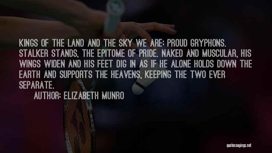 Proud To Be Alone Quotes By Elizabeth Munro