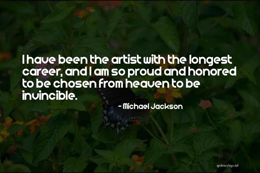 Proud To Be An Artist Quotes By Michael Jackson Proud To Be An Artist Quotes By Michael Jackson