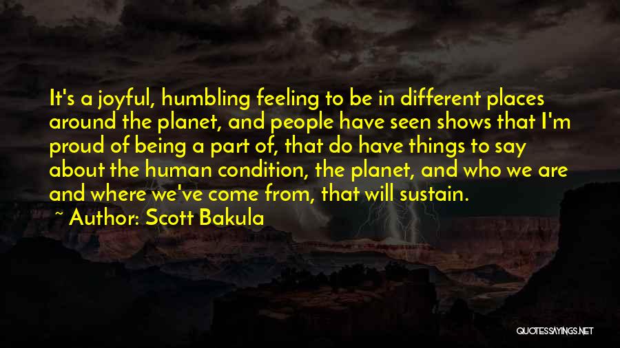 Proud To Be Different Quotes By Scott Bakula