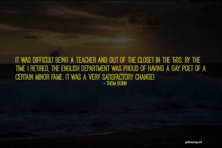 Proud To Be English Quotes By Thom Gunn Proud To Be English Quotes By Thom Gunn