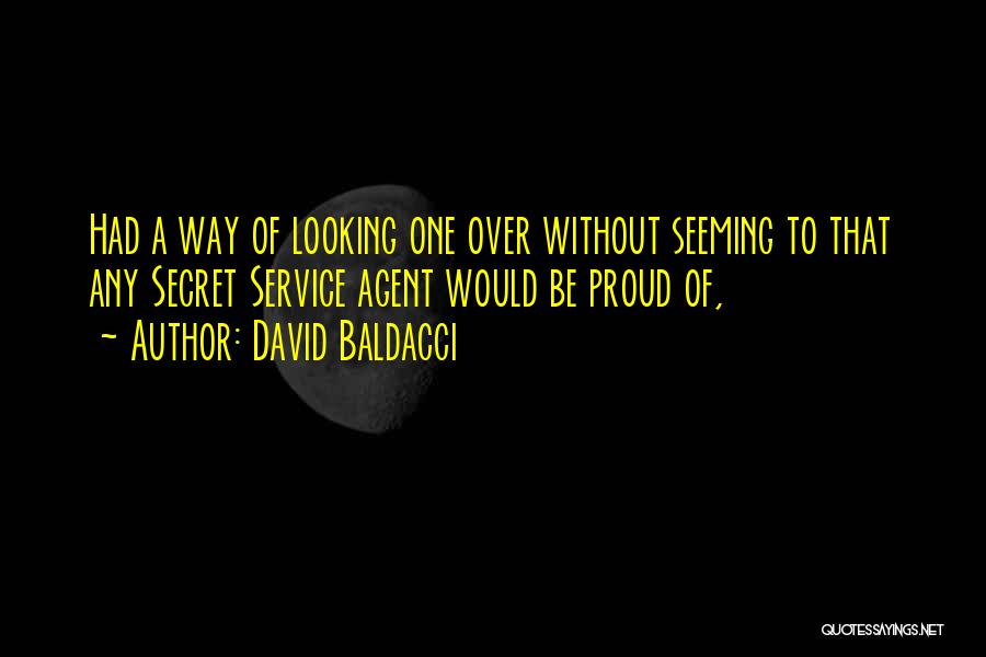 Proud To Be One Quotes By David Baldacci